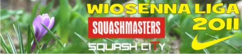 WIOSENNA LIGA SQUASHMASTERS 2011