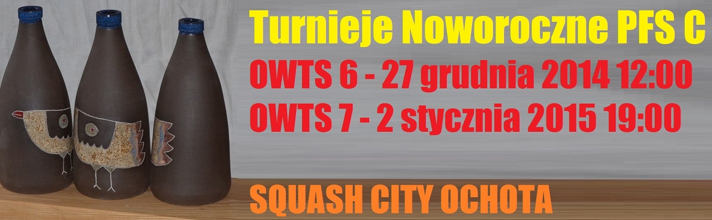 2014 12 27 Wyniki Turniejowe<br />Squash City Ochota. 6 OWTS PFS C – Po Świętach