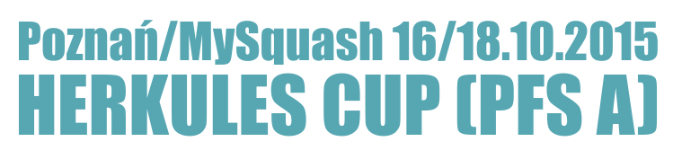 2015 10 18 Wyniki Turniejowe <br />Herkules Cup II Turniej PFS A